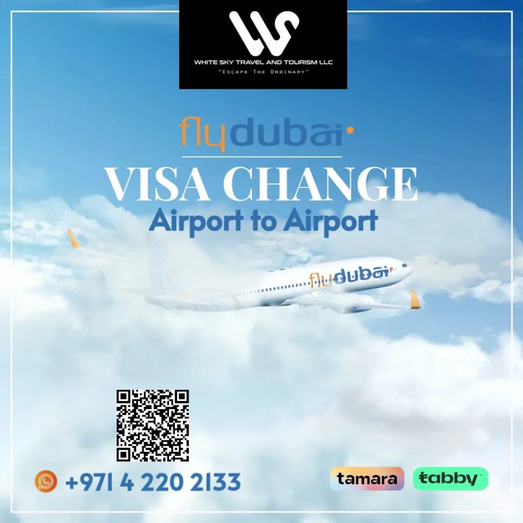 A2A visa change Flydubai visa oneday service